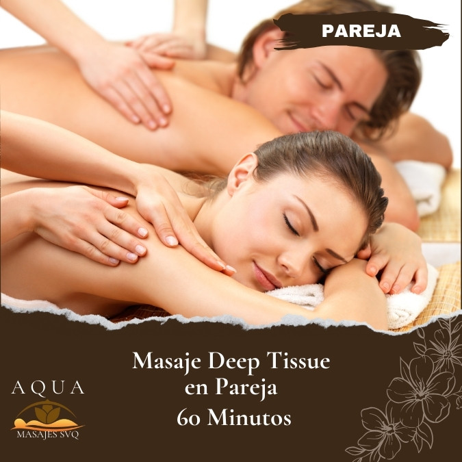 masaje parejas deep tissue 60 minutos sevilla
